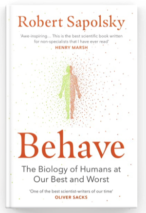 Behave — Robert Sapolsky