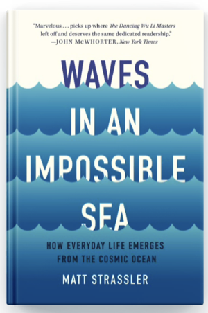 Waves in an Impossible Sea — Matt Strassler